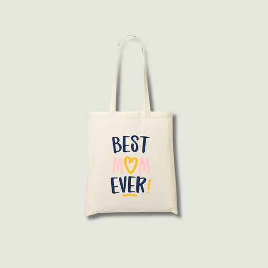 Totebag - "Best Mom Ever"